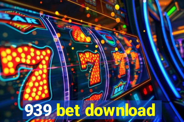 939 bet download